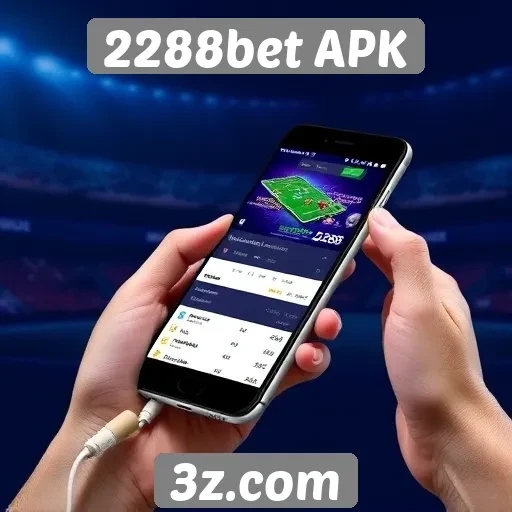 Acessibilidade do 2288bet APK em dispositivos móveis